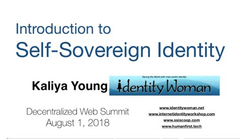 Self Sovereign Identity For The Decentralized Web Summit Identity Woman