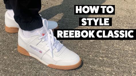 How To Style Reebok Classics And On Feet Youtube