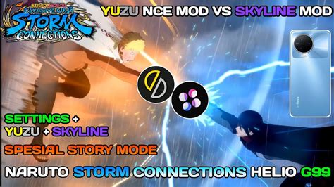 Naruto Storm Connections Spesial Story Mediatek Helio G Yuzu Nce