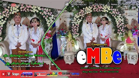 Live Streaming Campursari Embe Music Ars Audio Jilid Mr Janto