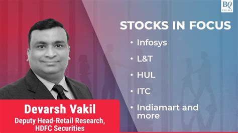 Stocks In Focus Infosys L T Hul Itc And More Bq Prime Youtube