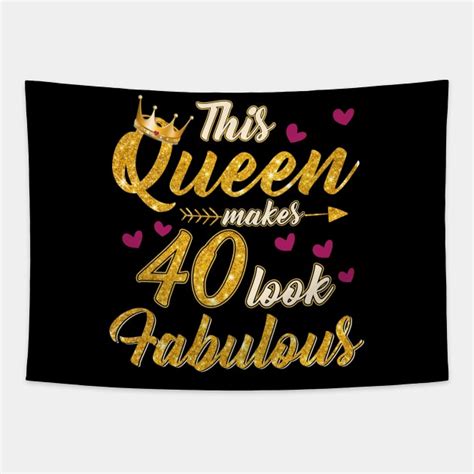 This Queen Makes 40 Look Fabulous 40th Birthday Tshirt Women 40th