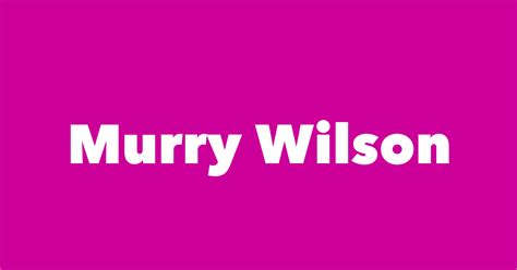 Murry Wilson - Spouse, Children, Birthday & More