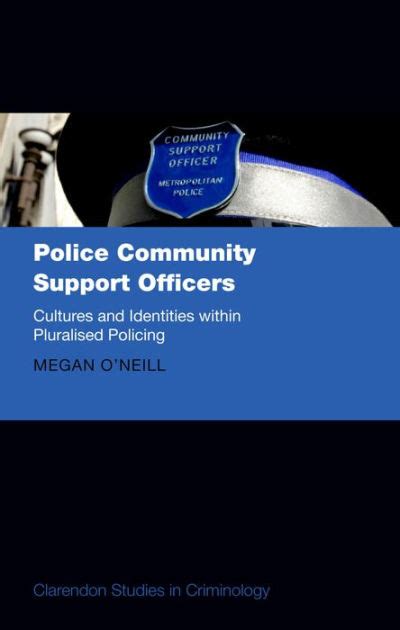 Police Community Support Officers Cultures And Identities Within