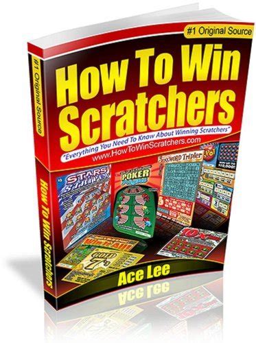 How To Win Scratch Offs Winning Scratch Off Lottery Ticket Secrets By