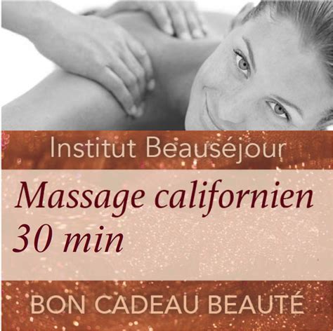 Massage Californien Corps 1 Heure Institut Beauséjour