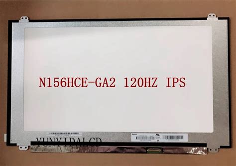 120hz 15 6 Led Lcd Screen Exact N156hce Ga2 Ips 1920x1080 Fhd 72 Ntsc