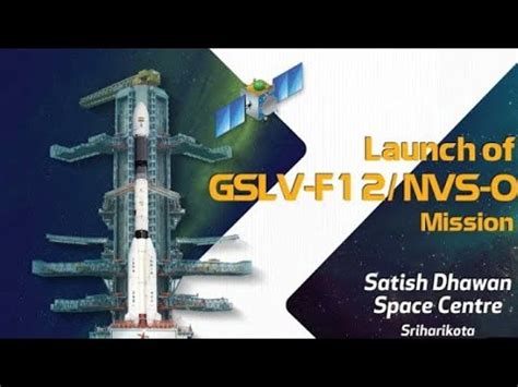 Launch Of GSLV F12 NVS 01 Mission 2023 ISRO India 29 05 2023 YouTube