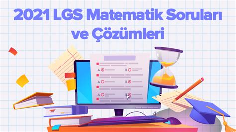 8 Sınıf LGS Çıkmış Sorular ve Cevapları Çopur Hoca Ortaokul Matematik