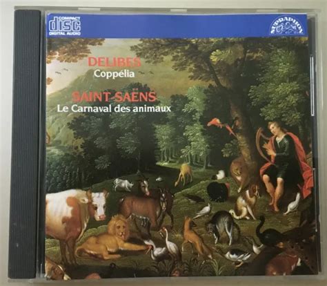 Delibes Coppelia Selections Saint Sa Ns Le Carnaval Des Animaux Cd