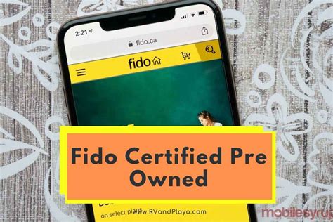 Fido Certified Pre Owned Phones (My Experiences + More)