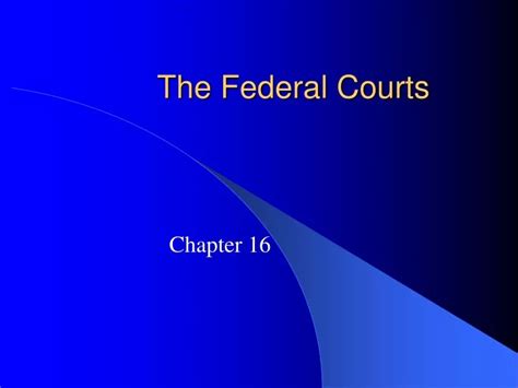 Ppt The Federal Courts Powerpoint Presentation Free Download Id