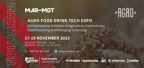 AGRO FOOD DRINK TECH EXPO 2023 შეგვხვდით მე 11 პავილიონში ბელორუსის