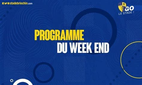 PROGRAMME DU WEEK END Stade Briochin Site Officiel