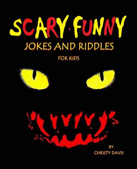 Scary Funny Jokes and Riddles for Kids by Christy Davis, Paperback ...