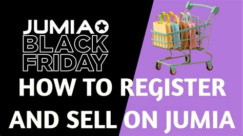 How To Register And Sell On Jumia Platform Jumia Tutorial Black