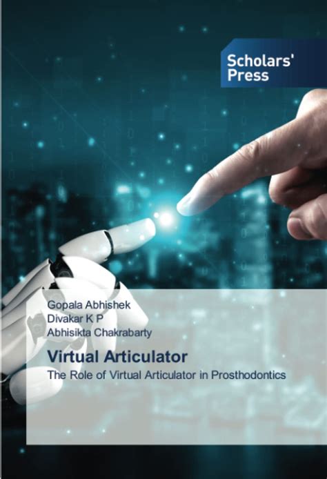 Virtual Articulator The Role Of Virtual Articulator In Prosthodontics