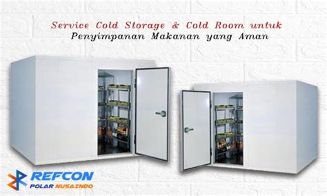 Service Cold Storage Cold Room Untuk Penyimpanan Makanan