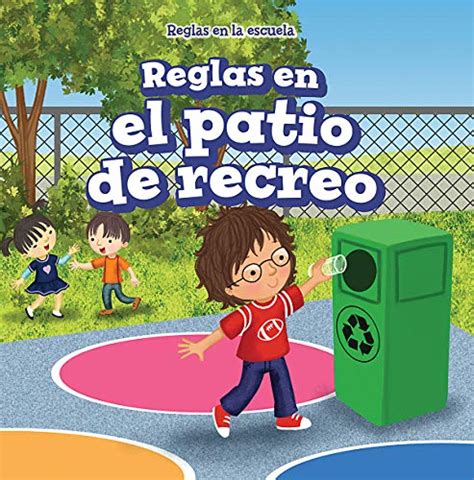 Reglas En El Patio De Recreo Rules In The Playground Reglas En La