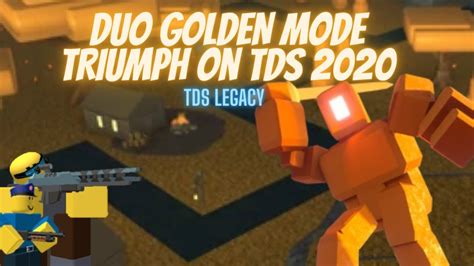 Beating Golden Mode In Tds Tds Legacy Raw Gameplay Youtube