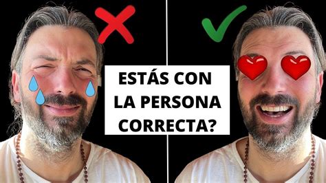 Cómo saber si estás con la persona CORRECTA YouTube