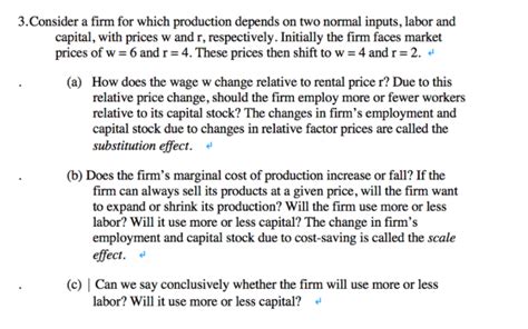 Solved Consider A Firm For Which Production Depends On Two Chegg