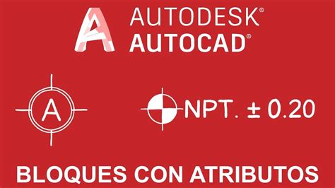 Tutorial Autocad S Mbolo Eje Y Nivel Bloques Con Atributo Proyecto