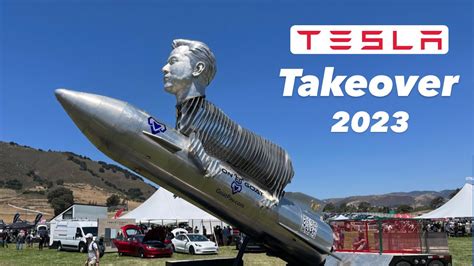 Tesla Takeover 2023 Highlights The Biggest Tesla Event Of 2023