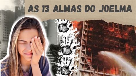 AS 13 ALMAS DO JOELMA O triste incidente que parou São Paulo Fabi