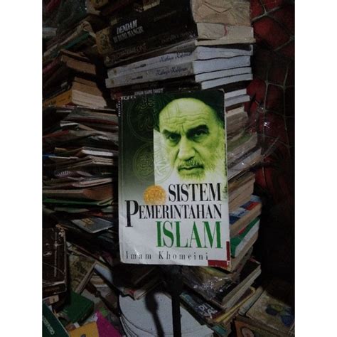 Jual Sistem Pemerintahan Dalam Islam Oleh Imam Khoimeni Shopee Indonesia