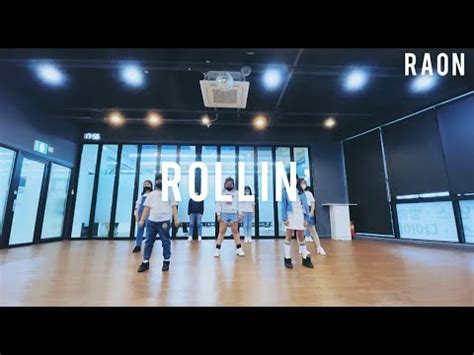 Raon Dance Bravegirls Rollin Cover Dance Youtube