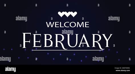 Welcome February Amazing Text Illustration Design Stock Vector Image