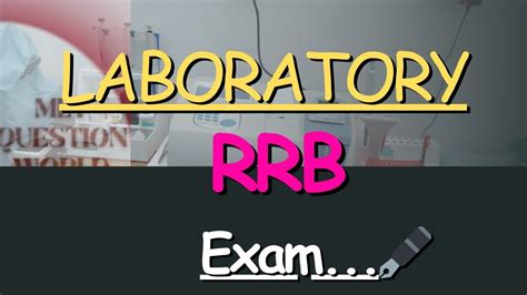 Mlt Question Worldrrb Lab Technician Important Questions And Answers