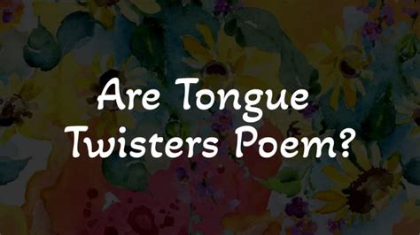 250 Tongue Twisters In English To Improve Pronunciation 2024 Edition