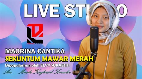 Sekuntum Mawar Merah Elvy Sukaesih Dangdut Sepanjang Masa Live