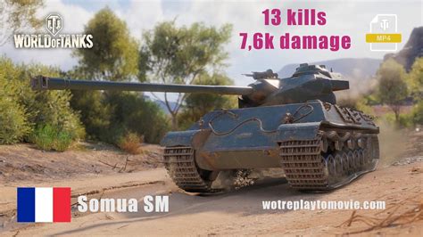 Wot World Of Tanks Somua Sm Kills K Damage Vs Youtube