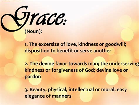 What Is Grace Grace Quotes How To Be Graceful