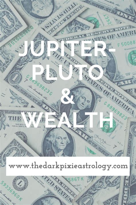 Money With The Words Jupter Pluto And Wealh On It