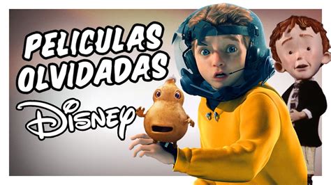 Las 10 Películas Más Olvidadas de Disney YouTube