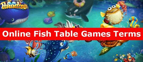 Online Fish Table Games Terms