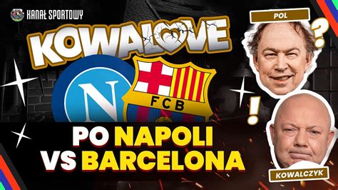 LEWANDOWSKI Z GOLEM BARCELONA REMISUJE Z NAPOLI TUCHEL ODEJDZIE Z