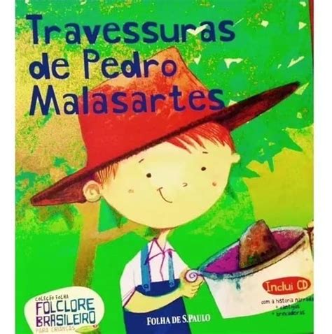 Livro Travessuras De Pedro Malasartes Colecao Folha Folclore Brasileiro