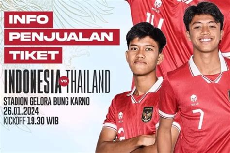 Info Harga Tiket Timnas U 20 Indonesia Vs Thailand Di Laga Uji Coba