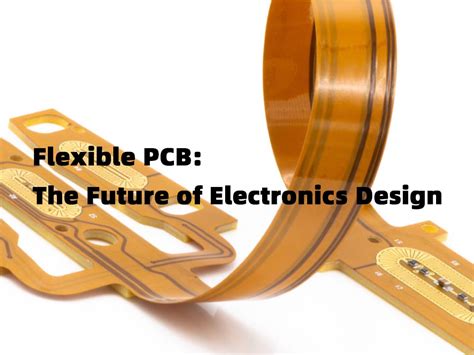 Flexible PCB: The Future of Electronics Design - MainPCBA