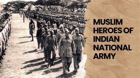 Remembering Muslim Heroes Of Indian National Army | Mpositive.in