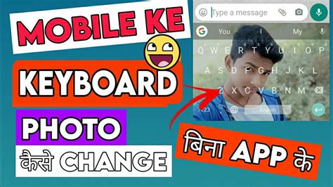 How To Put Photo On Keybord Ki Paid Par Photo Kaise Lagaye Bina App