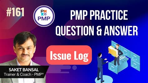 PMP Exam Practice Question And Answer 161 Issue Log YouTube