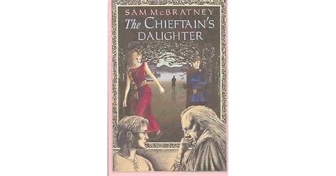 The Chieftains Daughter By Sam Mcbratney