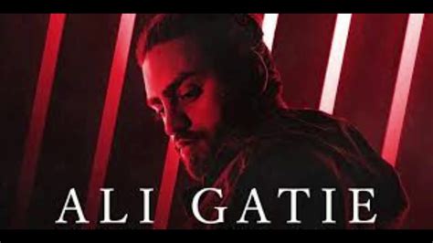 Ali Gatie Top Hits Youtube