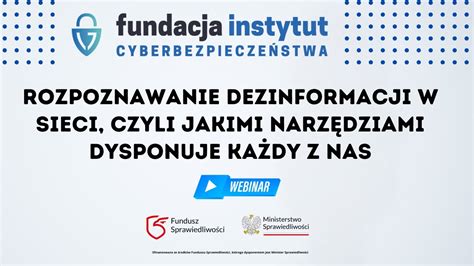 Rozpoznawanie Dezinformacji W Sieci Czyli Jakimi Narz Dziami Dysponuje